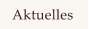 Aktuelles