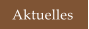 Aktuelles